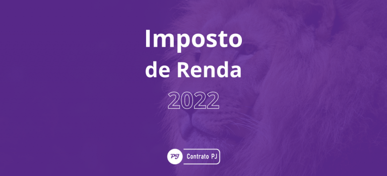 Imposto de Renda 2022, sem reformas Imposto de Renda 2022 - IRPF