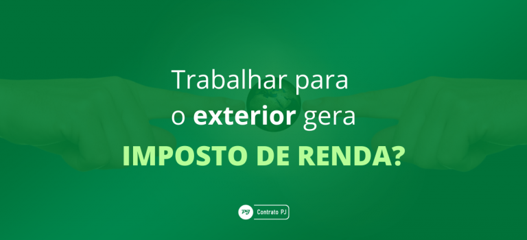 Trabalho para o exterior. Preciso pagar Imposto de Renda? Quem trabalha para o exterior precisa pagar Imposto de Renda (IR)?