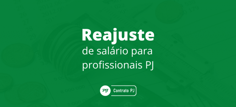 Reajuste salarial dos profissionais PJ Reajuste de Salário de profissionais PJ