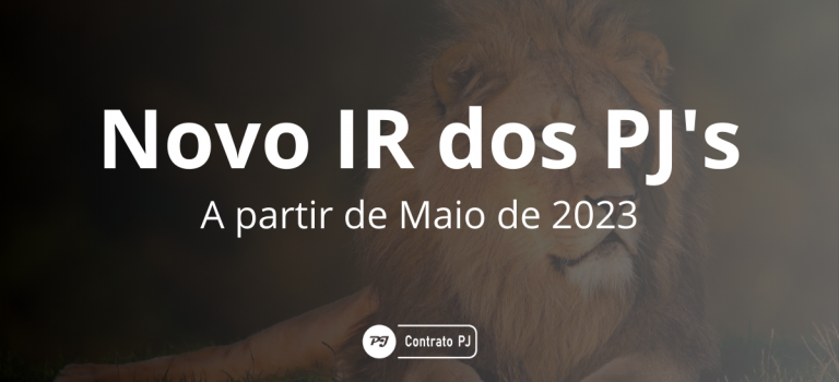 Imposto de Renda do PJ a partir de Maio de 2023 Imposto de Renda do PJ a partir de Maio de 2023